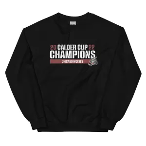 Chicago Wolves 2022 Calder Cup Champions Raise the Bar Adult Crewneck Sweatshirt
