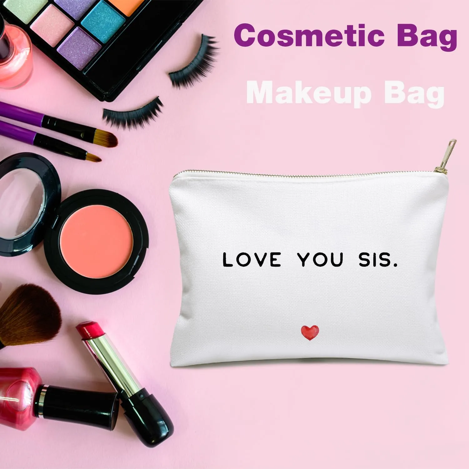 Linen Cosmetic Bag, Toiletry Bag, Love You Sis, Thoughtful Birthday Gifts for True Sister from Soul Sister, Intimate Holiday Gift, Fabulous Bridesmaids Gift.