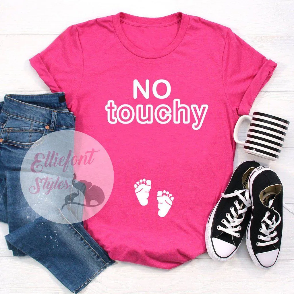No Touchy Pregnancy Announcement Shirt