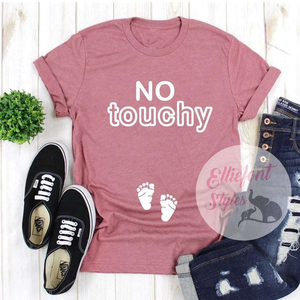 No Touchy Pregnancy Announcement Shirt