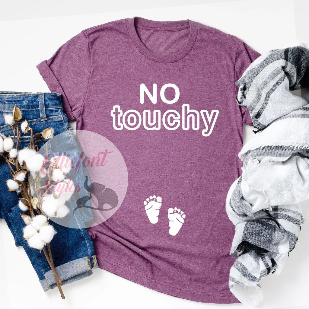 No Touchy Pregnancy Announcement Shirt