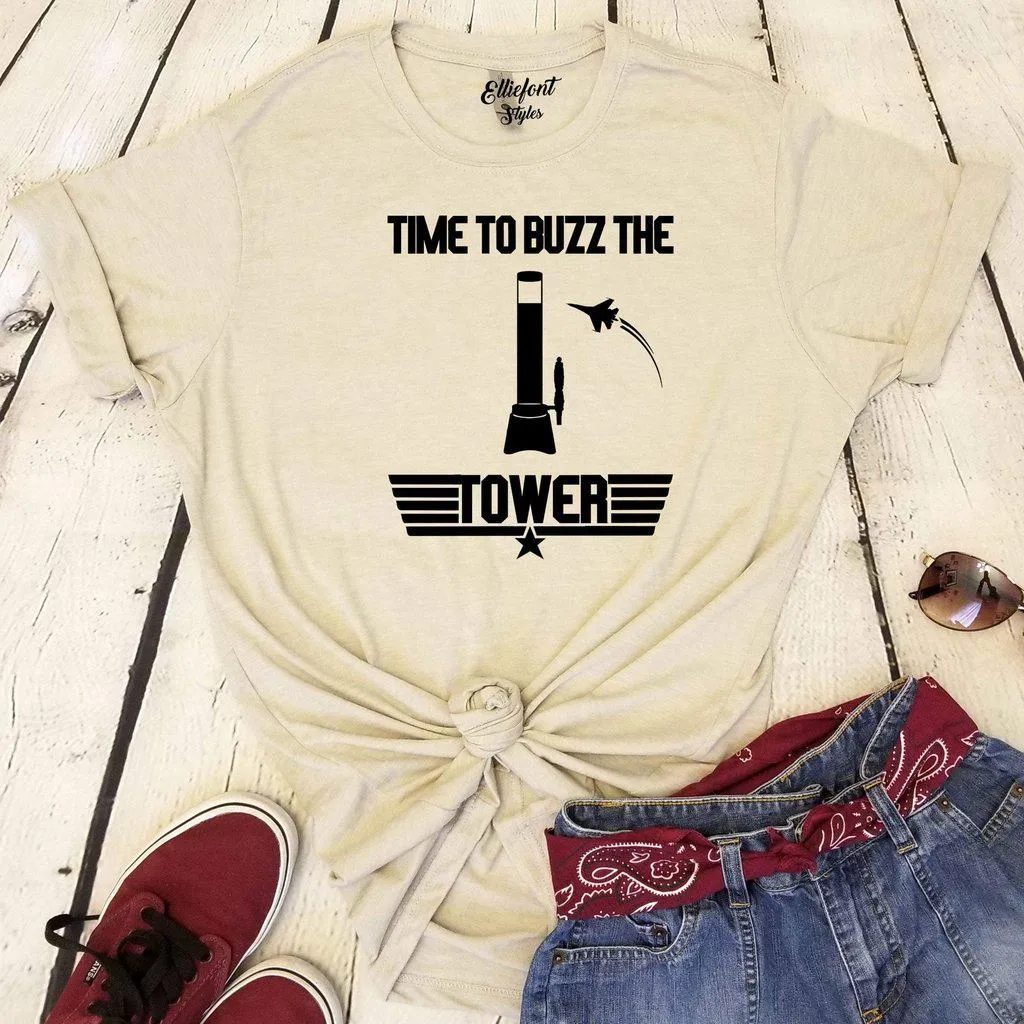 Time To Buzz The Tower | Beer Tower Shirt | Top Gun Movie Theme Shirts | Unisex Graphic Tee | Flight School | Maverick